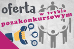 Oferty w trybie pozakonkursowym